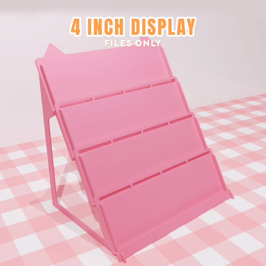 4 Inch Display Stand [FILES ONLY]